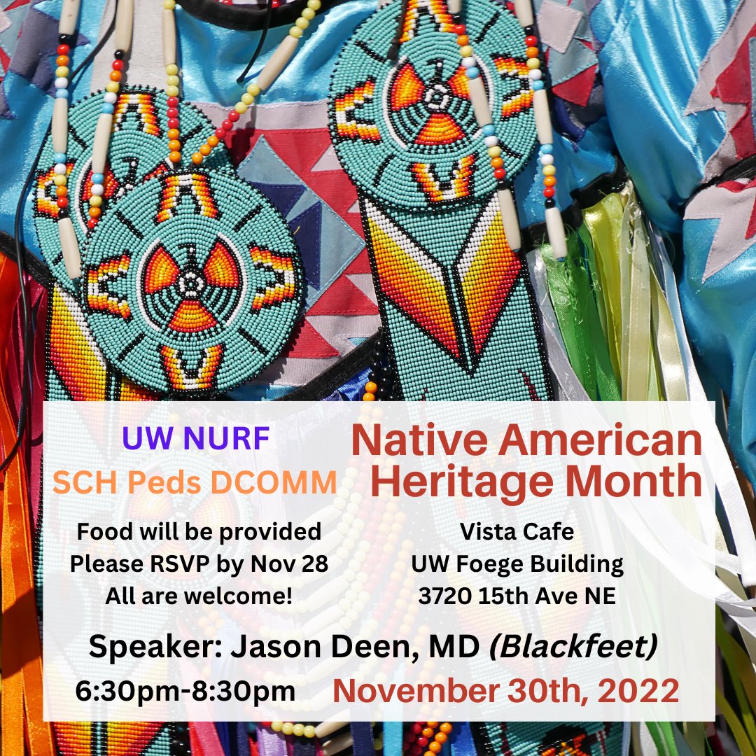 UW_NURF's tweet photo. Join us this November 30th for our Native American Heritage Month Event! Hope to see you there! 
.
RSVP here: https://t.co/keM5shBGET https://t.co/fBPhRax2Na