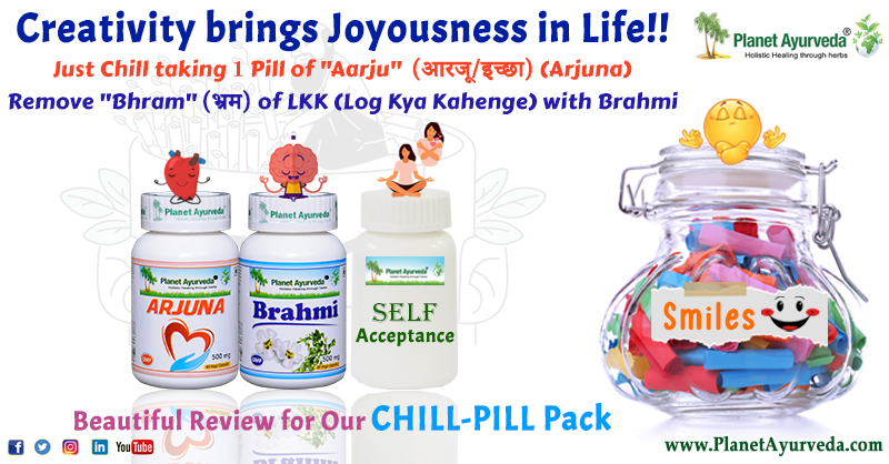 Creativity brings Joyousness in Life!!
Beautiful Review for our Chill-Pill Pack
#ChillPillPack #ChillPillPackReview #Joy #Happiness #Life #LogKyaKahengeSyndrome #LogKyaKahenge #WhatWillPeopleSay #PlanetAyurveda #PlanetAyurvedaProducts #HerbalProductsManufacturer