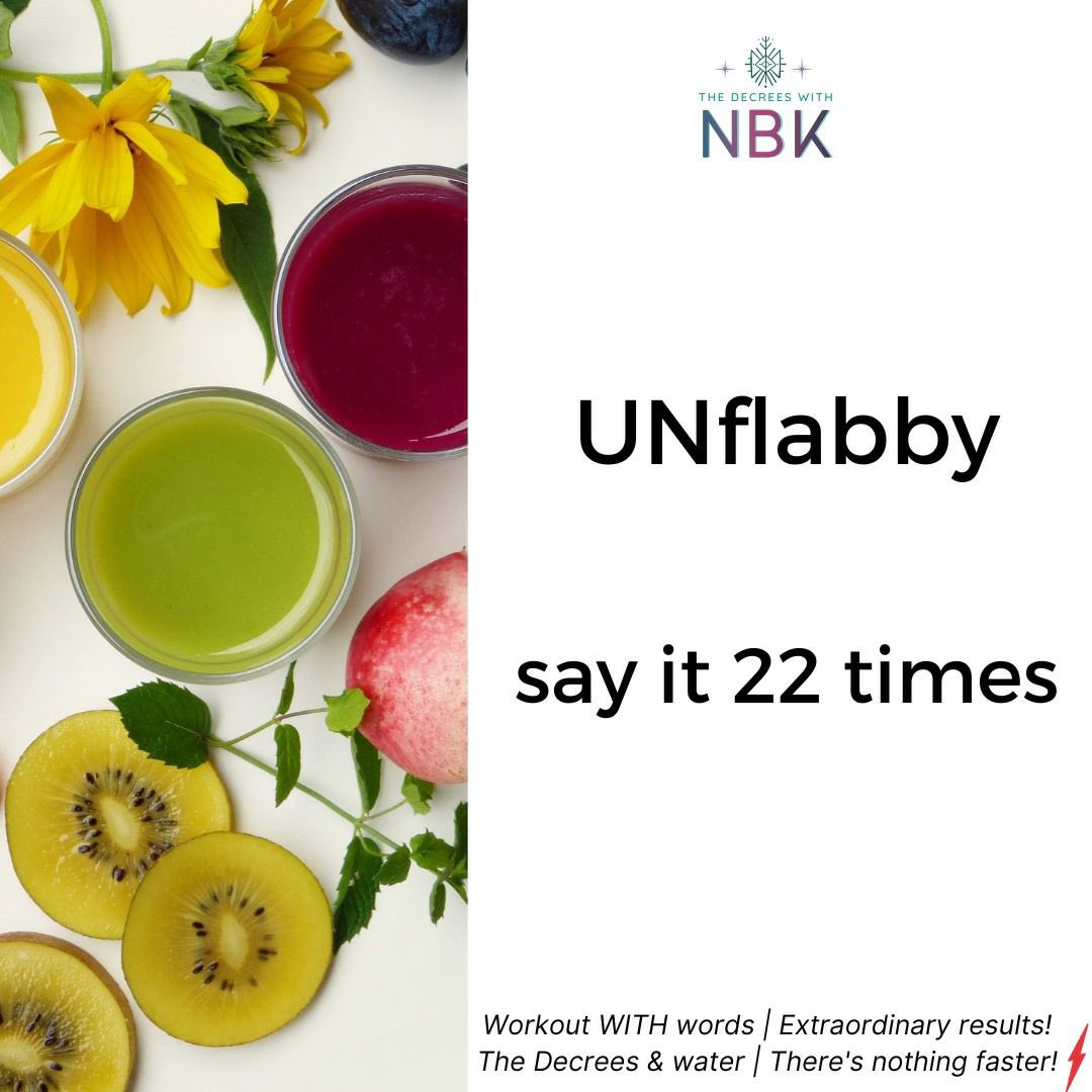 NBKspeedster's tweet photo. Here is today’s decree. If you wish to direct it then say (body part), UNflabby 
It will start working immediately 😀🥂

#NidhuBKapooor #NBKspeedster #TheDecrees #MondayFunday #Heal #WeightJourney #FitnessJourney #HealthAndFitness #FlatterBelly https://t.co/EgtouytMQt