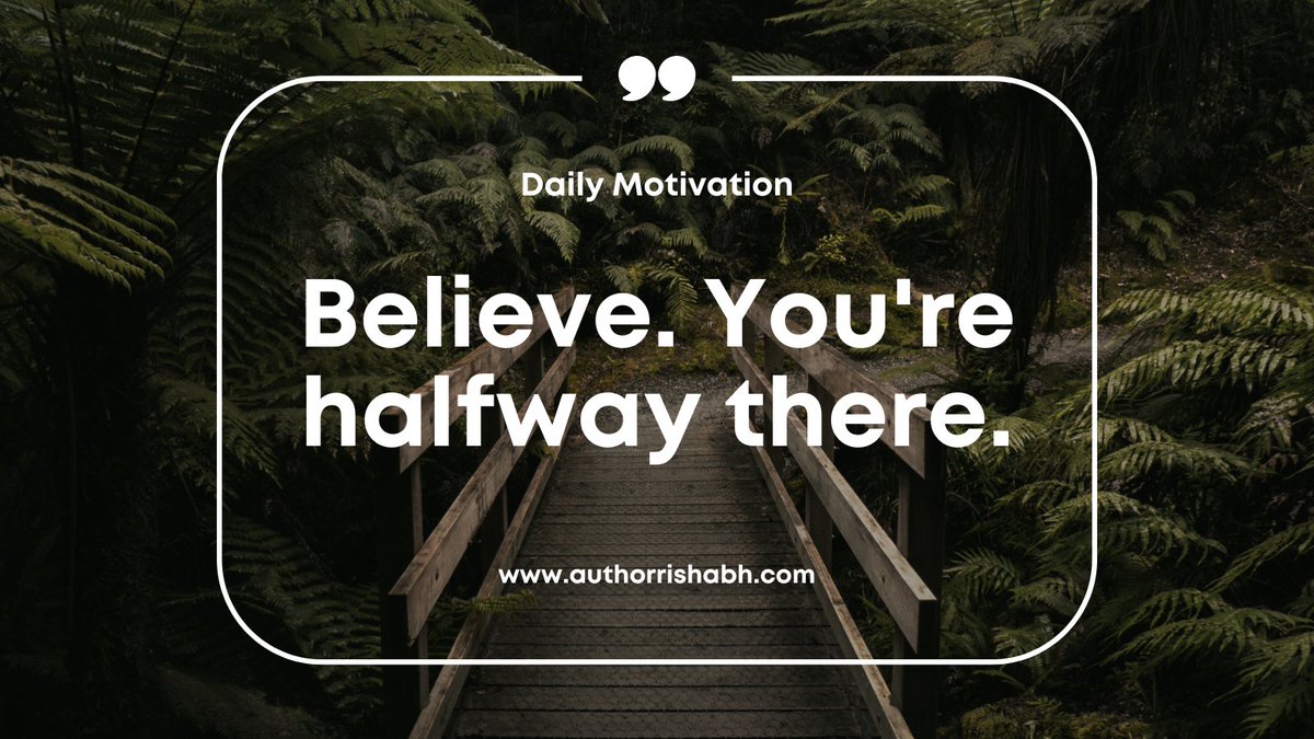 authorrishabh's tweet photo. Believe 

#MondayMotivation https://t.co/8AIdTHwxal