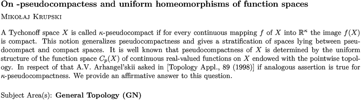 arxiv.org/abs/2211.13266…
M Krupski
On $κ$-pseudocompactess and uniform homeomorphisms of function
  spaces