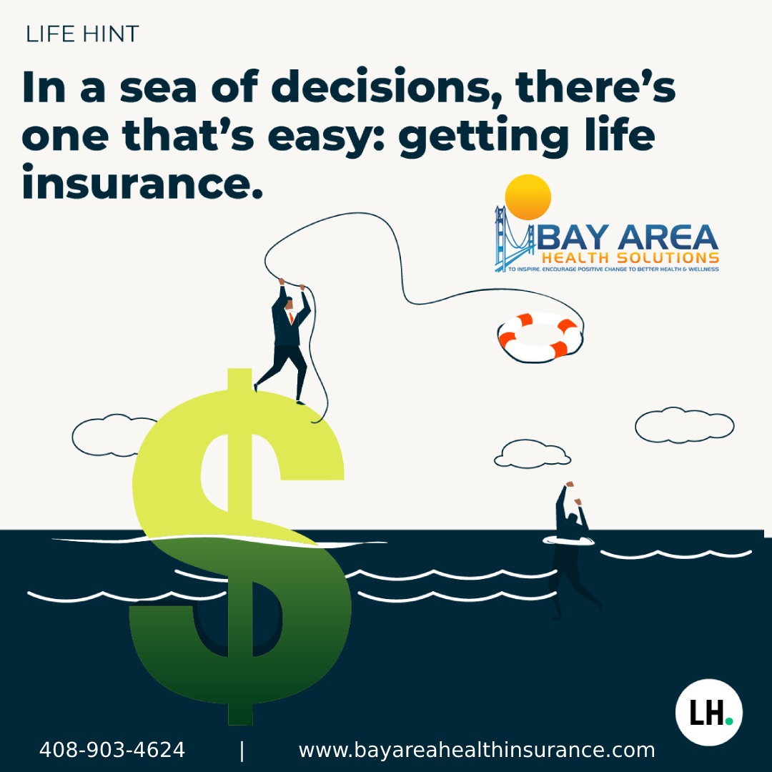 In a sea of decisions, there's one that's easy: getting life insurance.

#lifeinsurance #Insurance #Protection #InsuranceGoals #HealthProtection #TermInsurance #WholeLifeInsurance #BayAreaHealthProtection #insuranceadvisor #InsuranceUmbrella #InsuranceAgentBayArea