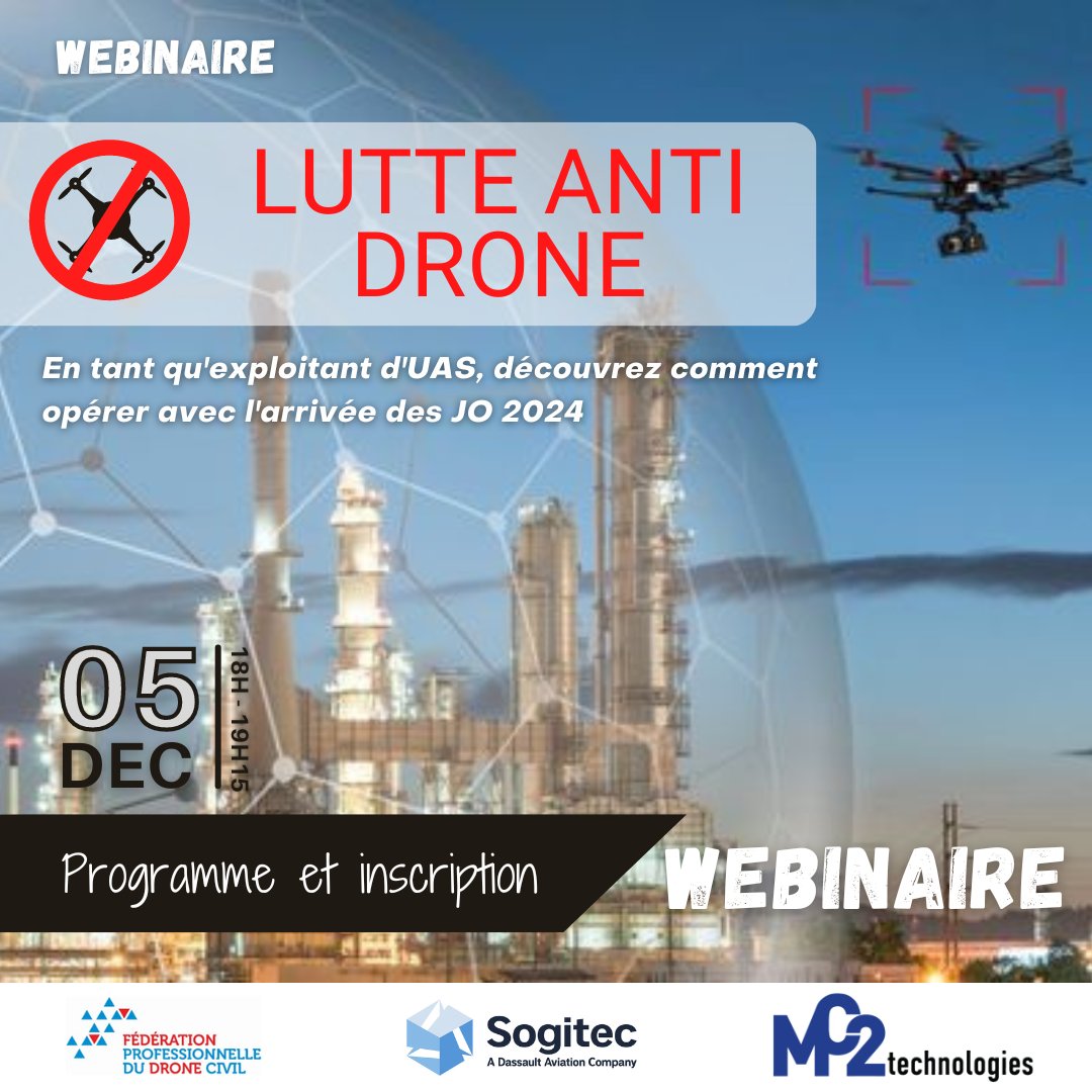 Federationdrone's tweet photo. BIENVENUE SUR LE FORMULAIRE D'INSCRIPTION AU WEBINAIRE : --- Lutte Anti Drone ---
En tant qu'exploitant UAS, découvrez comment opérer avec l'arrivée des JO 2024.
Le 5 Décembre 2022 de 18h00 à 19h30
Lien:
https://t.co/tPNVlQnvA8
#FPDC #Sogitec #MC2technologies #drones https://t.co/bqSAK1VJFH
