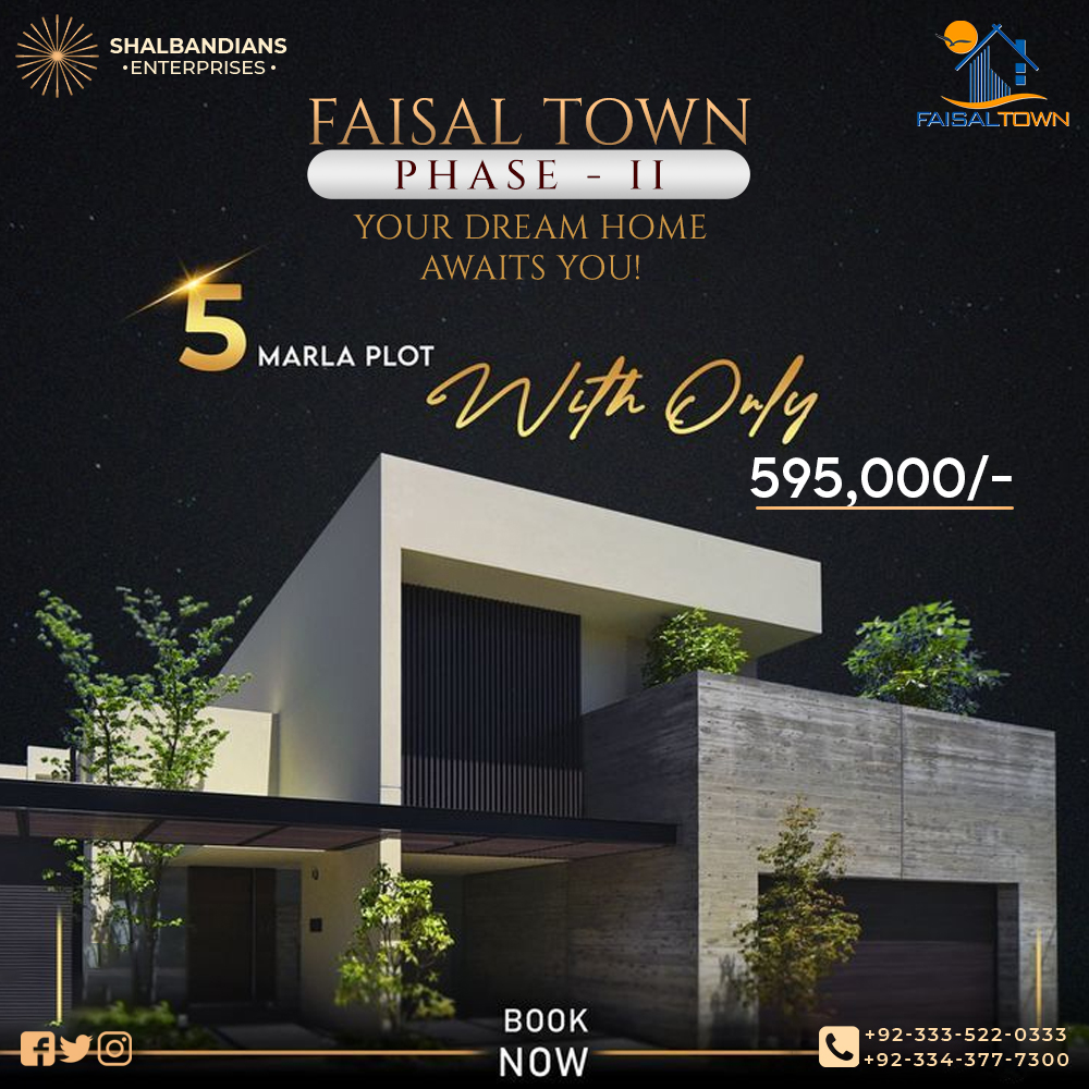 Opportunity awaits!
Get your 5 Marla Plot in Faisal Town Phase - II with payment as low as 595,000

Phase-II at M-2 Mororway near Thalian Interchange which will also be adjacent to Rawalpindi Ring Road is one of the most fastest emerging societies in twin cities.