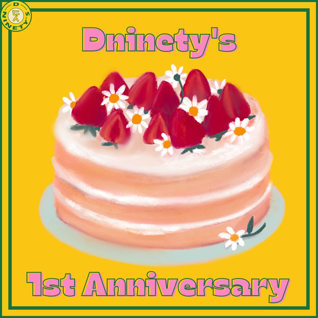 dninetys's tweet image. Happy 1st Anniversary #dninetys 😍🎉