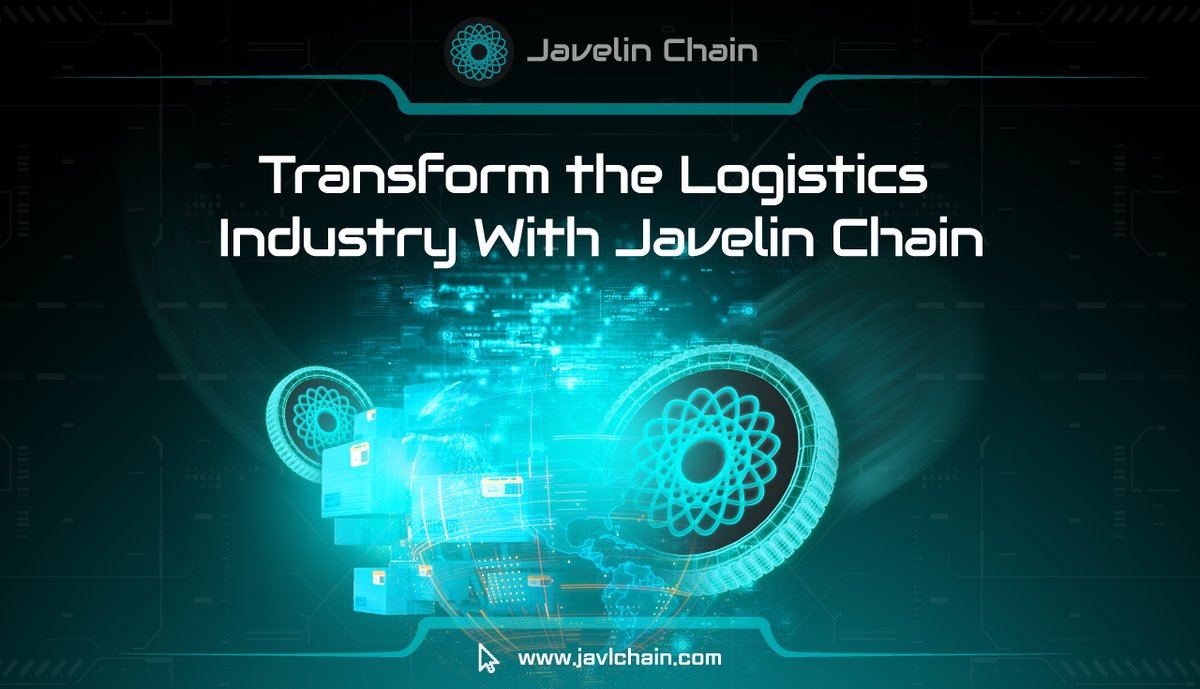 Javlchain's tweet photo. Javelin Chain is a blockchain-based initiative designed🧑‍💻 to revolutionize the #logistics industry. By utilizing blockchain⛓ technology, #JavelinChain (https://t.co/UpDbpCeDDa) circumvents conventional #supplychain and logistics market📈 difficulties.

#JAVLChain #Javelin https://t.co/EOzXEBZy4i
