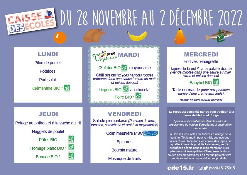 cde15_75015's tweet photo. Les menus du 28 novembre au 2 décembre 2022 (les allergènes et le menu des collèges sont téléchargeables sur https://t.co/oPDZxtzSOi). #cde15 #Paris15 #cantine #restaurationScolaire https://t.co/l6sw7GvoUk