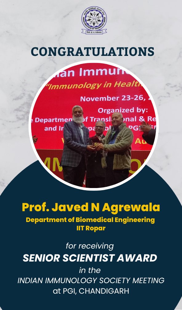iitrpr's tweet photo. Congratulations Prof. Javed N. Agrewala, Department of Biomedical Engineering @iitrpr for receiving Senior Scientist Award in the Indian Immunology Society Meeting at PGI Chandigarh. @hospadmnpgi https://t.co/O5LcplaNu5