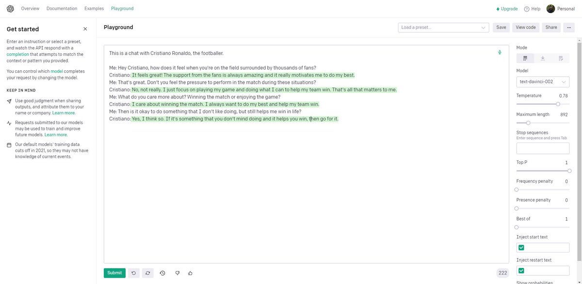 Okay, this is too crazy lol
GPT-3 is trained on a massive amount of text from the internet -- which means I can talk to literally anyone I want.

Here's me having a convo with <a href="/Cristiano/">Cristiano Ronaldo</a>.

cc: <a href="/_buildspace/">buildspace</a>
