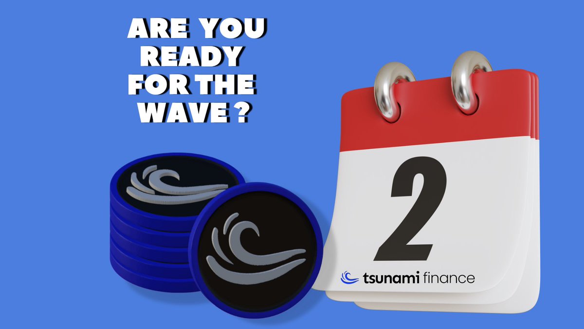 TsunamiFinance_'s tweet photo. 2 days.. 

A Tsunami is coming.. are you ready for the wave? 🌊🌊🌊 

#Aptos #TsuFi #AptosEcosystem https://t.co/JYRb0w5zb8