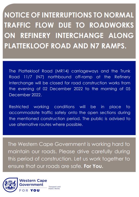 CapeTownFreeway's tweet photo. #RampClosure: N7 Northbound Ramp to Plattekloof will be closed from 02-05 December 2022, closure will start 19h00 on Friday till 05h00 Monday #SafeRoadsForAll #WalkSafe https://t.co/sWYi33tws8
