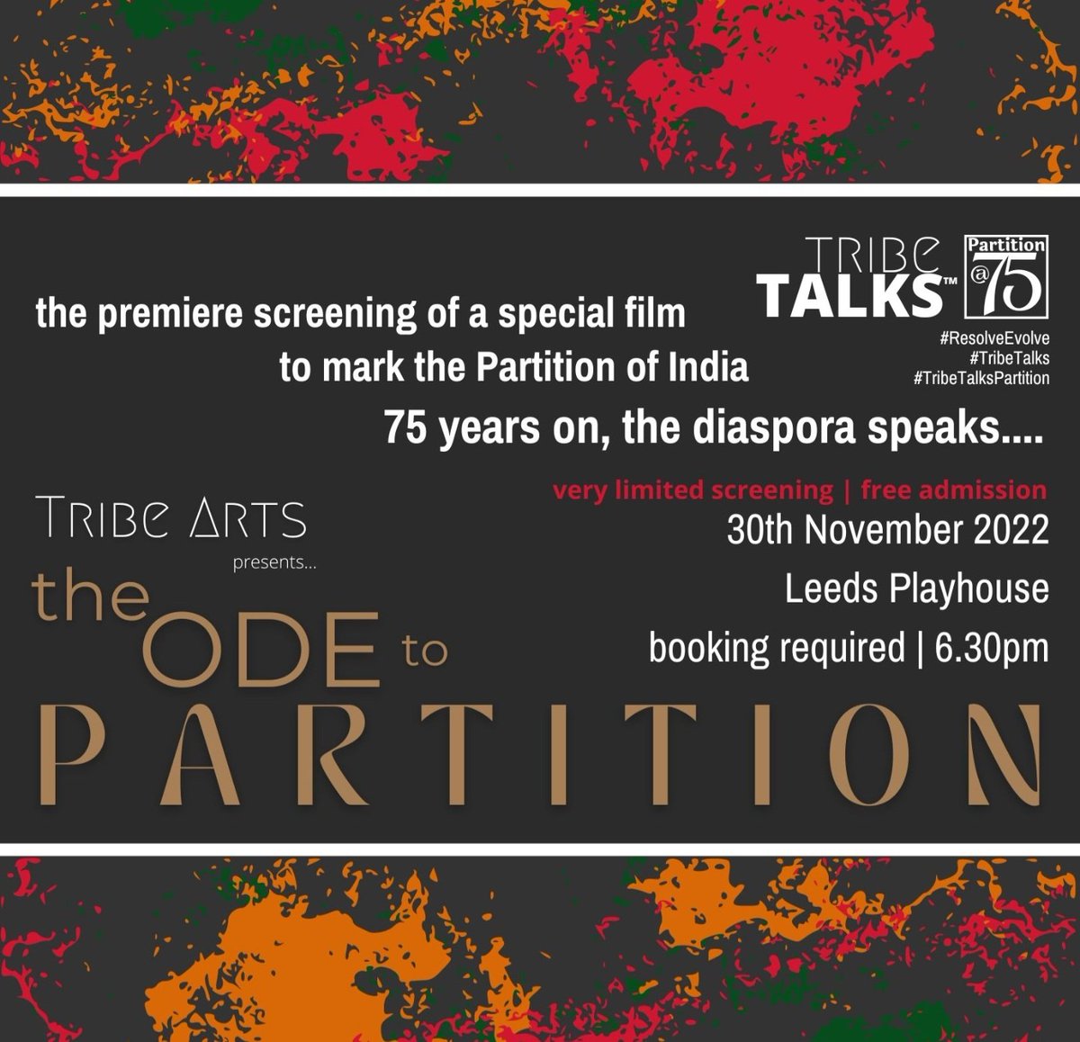 Tribe__Arts's tweet photo. | LIMITED SCREENING |
We invite you to share in our journey of the making of a special spoken word film to mark 75 years since the Partition of India.
Premiere screening followed by a Q&amp;A with creative team.
https://t.co/PziHAxNFIj
#TribeTalks
#ResolveEvolve 
#TribeTalksPartition https://t.co/h8bVrFT3Cn