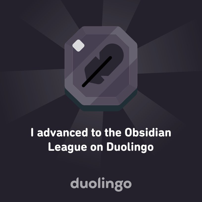 I advanced to the Obsidian League on Duolingo with 4 languages on the go!