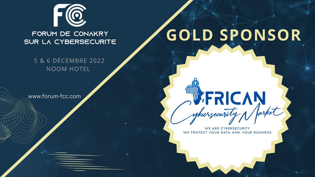 Un grand merci à notre Gold Sponsor, African Cybersecurity Market (<a href="/AFCSM224/">African Cybersecurity Market</a>), qui nous accompagne sur l'organisation du Forum de Conakry sur la Cybersécurité (#FCC).