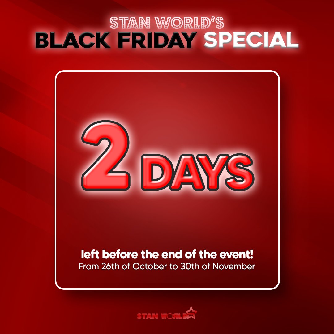 [D-2 ⏰] Stanners! You only have 2 DAYS LEFT before the Black Friday Special Event ends! 😱🎀 Remember our rewards have special discounted offers!!! 🎁 Run to your party rooms NOW and earn those points while you still can! ❤️‍🔥🏃🏻‍♂️🏃🏻‍♀️ #StanWorld #SWBlackFriday