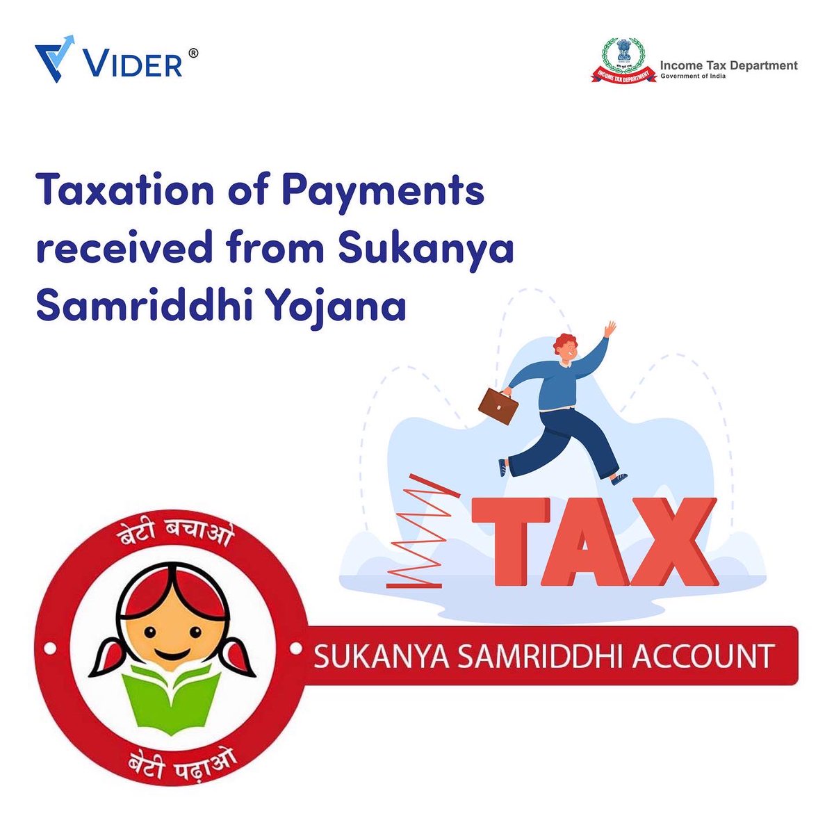 test Twitter Media - Taxation of payments received from Sukanya Samriddhi Yojana!!!
#ViderIndia #Vider #Tax https://t.co/ktweNtlZrm