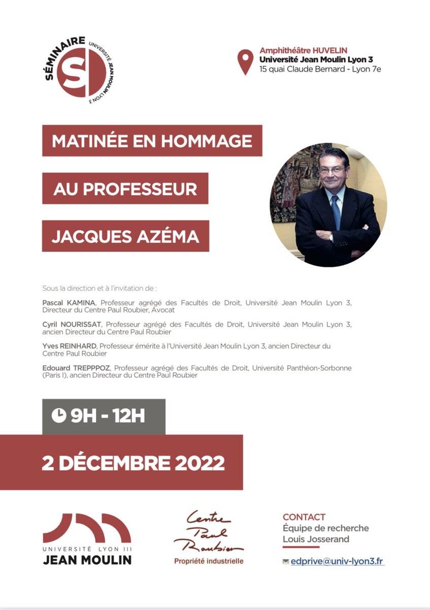 Xavier_Delpech's tweet photo. Le 2 décembre prochain une belle matinée en perspective en hommage au professeur Jacques Azéma à ⁦@Droit_Lyon3⁩ ⁦@ERLJ_Lyon⁩ ⁦@PaulRoubier⁩ qui fut titulaire de la rubrique "Propriété industrielle" de la #RTDcom @Dalloz pendant 40 ans ! https://t.co/2cqn51vHwH https://t.co/OaE9u7LGMV