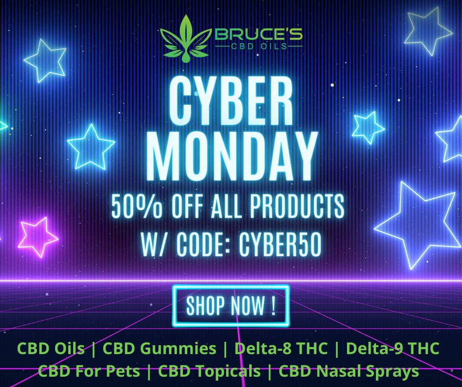 bdelonge54's tweet photo. Don't miss our biggest sale of the year – 50% off CBD and THC products on Cyber Monday! Use code: Cyber50 @ https://t.co/dzSUEhoWf6
.
.
#BrucesCBD #CBD #CBDOil #CBDTopicals #CBDProducts #BrucesCBDOils #CBDEdibles #HealthyCBD #CBDSale #HolidayShopping #CyberMonday https://t.co/Q1HwrN82lY
