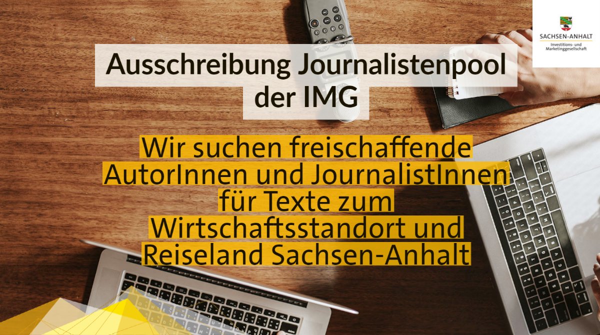 AUSSCHREIBUNG +++ Freischaffende JournalistInnen &amp; AutorInnen für Texte zum Reiseland Sachsen-Anhalt gesucht +++

Alle geforderten Leistungen, den Vereinbarungsentwurf und die sonstigen erforderlichen Unterlagen finden Sie auf dem E-Vergabe-Portal:  evergabe-online.de/tenderdetails.…