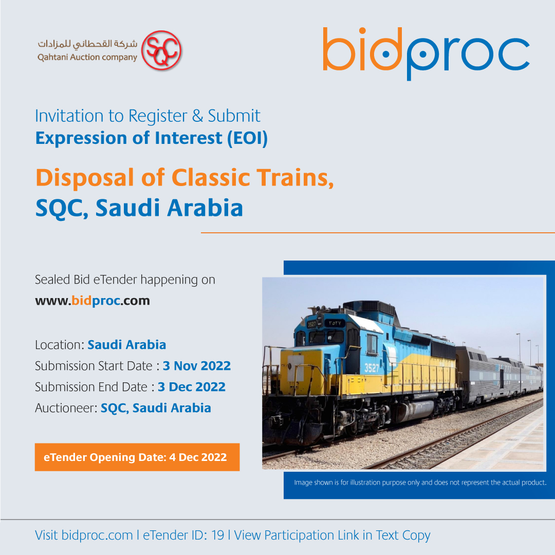 BGIinsights's tweet photo. #bidproc & #SQC (Saudi Arabia) invites bidders to participate in #eAuction of 9 Trains (with coaches) (Located in Saudi Arabia) through Sealed #Bid methodology on #bidproc. Event is supported by bidproc Partner - DroobTech - in #SaudiArabia. Click here https://t.co/NscMVnrkwG https://t.co/nLiILmOQrE