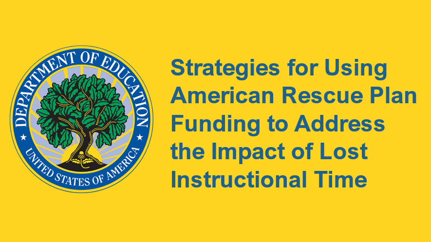 usedgov's tweet photo. As we continue to rebuild from pandemic learning loss, here’s how your school can use ARP funds to address lost instructional time &amp; meet students’ social, emotional, mental health, &amp; academic needs: https://t.co/HF15gD4ody https://t.co/9LQ85VVl4R
