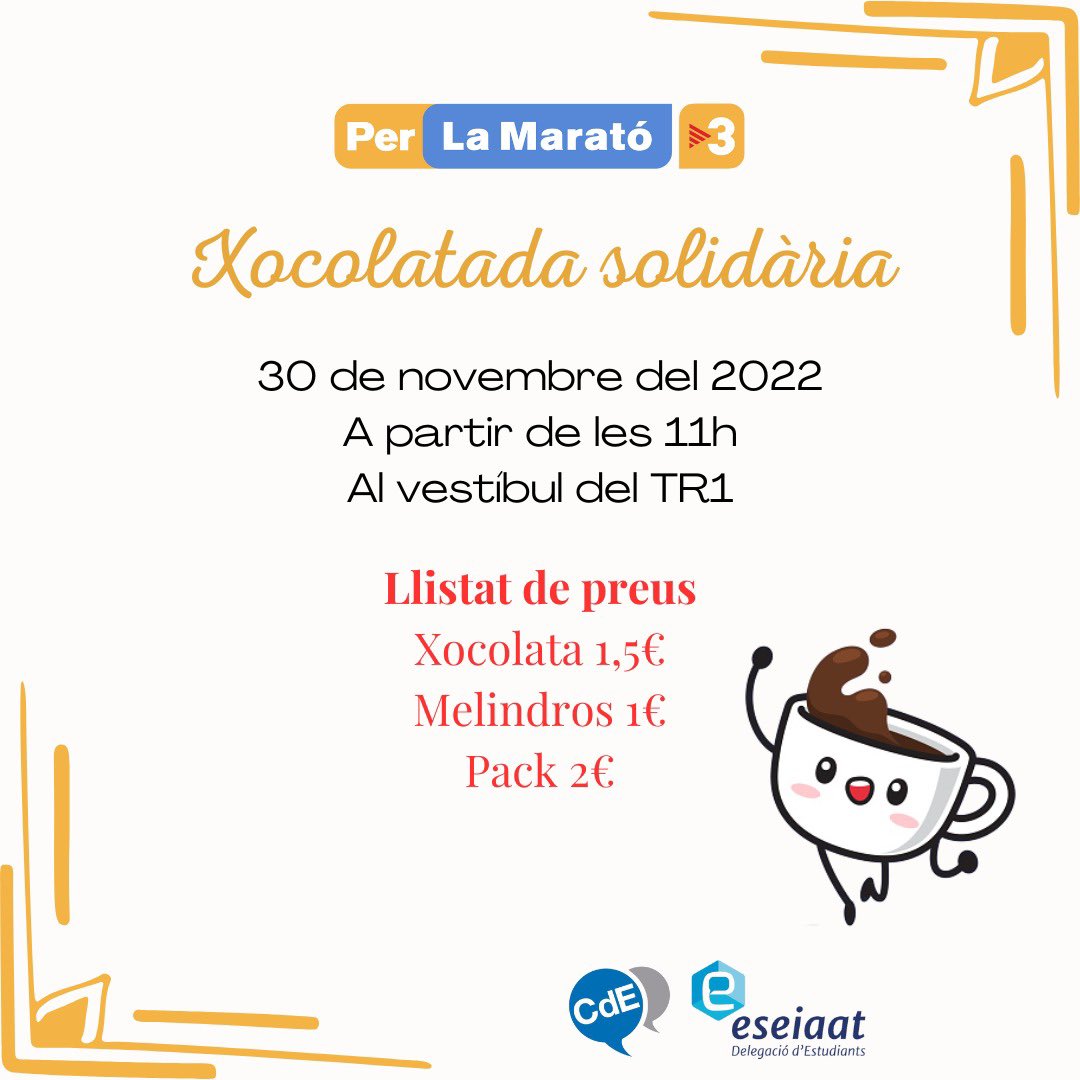 DelegESEIAAT's tweet photo. Aquest dimecres...Xocolatada Solidària! Tots els beneficis aniran destinats a La Marató de TV3, dedicada a la salut cardiovascular. Us hi esperem! @la_marato https://t.co/OVboy4jgzj