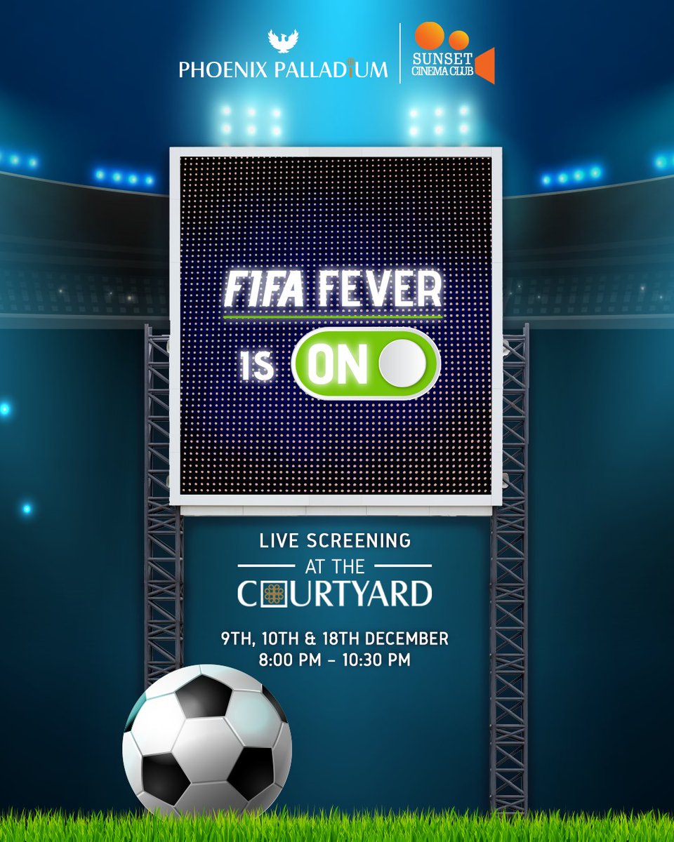 gophoenixing's tweet photo. It's time to cheer for your fav teams! Witness Fifa LIVE screening at #PhoenixPalladium's courtyard. Join us for an energetic evening on the 9th, 10th & 18th December from 8 PM to 10:30 PM @sunsetcineclub
Book now: https://t.co/V8t11lJUrL
#Fifa #FifaScreening #FifaLive #Football https://t.co/6NffCrURbF