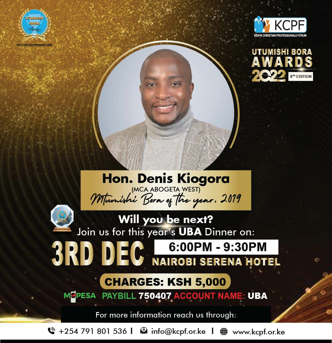 KenyaCPF's tweet photo. Meet the Mtumishi Bora of the Year (2019), Hon. Denis Kiogora. 

Who will be the Mtumishi Bora of the Year 2022?

Join us on Saturday, 3rd December 2022 at the Nairobi Serena Hotel to find out! https://t.co/yqJTgIvpvJ