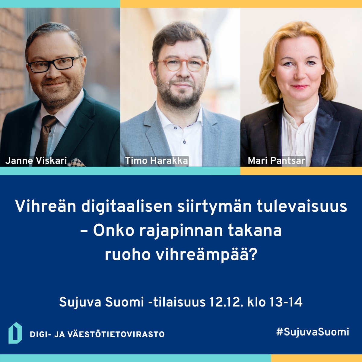 DVVfi's tweet photo. Tervetuloa Sujuva Suomi -tilaisuuteen 12.12.
🍃Aihe: Vihreän digitaalisen siirtymän tulevaisuus. Onko rajapinnan takana ruoho vihreämpää?
👥Keskustelemassa
@janneviskari, @TimoHarakka &amp; @MariPantsar
👉Ilmoittaudu paikan päälle tai webinaariin
https://t.co/ydqhK9XhyG
#SujuvaSuomi https://t.co/VonwSUVRh7