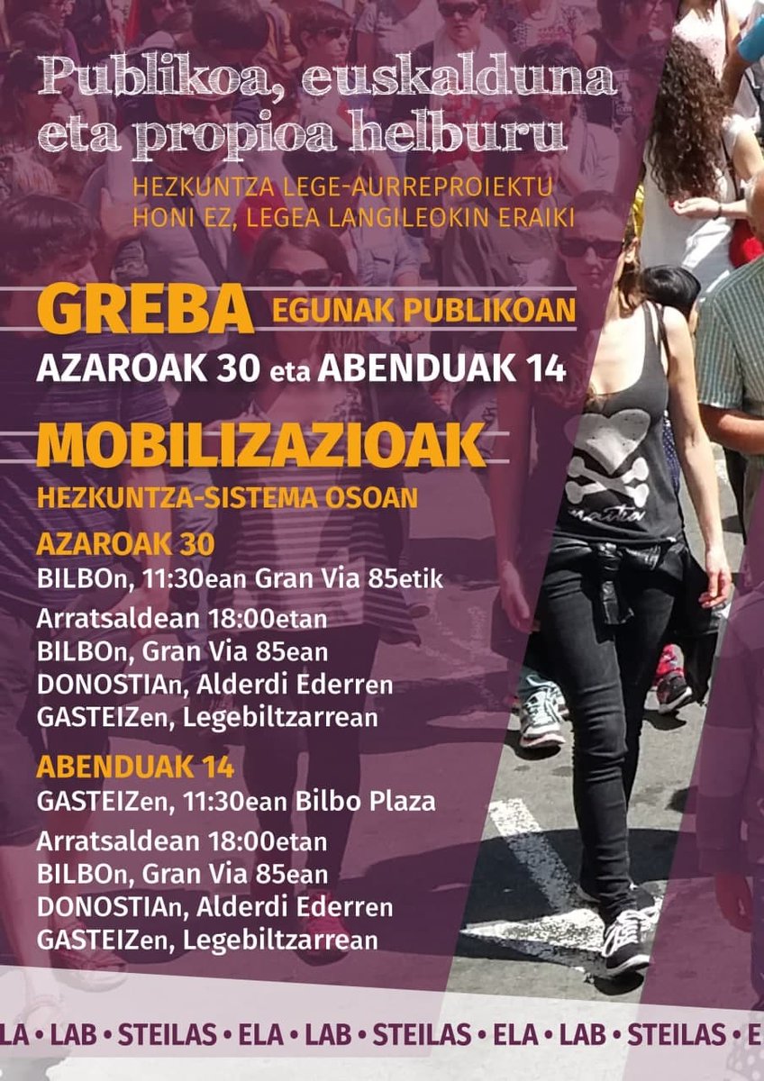 STEILAS_'s tweet photo. 📢Publikoa, euskalduna eta propioa helburu! Hezkuntza lege-aurreproiektu honi ez, #HezkuntzaLegea langileokin eraiki!

𝐀𝐙𝐀𝐑𝐎𝐀𝐑𝐄𝐍 𝟑𝟎𝐞𝐚𝐧 𝐞𝐭𝐚 𝐀𝐁𝐄𝐍𝐃𝐔𝐀𝐑𝐄𝐍 𝟏𝟒𝐚𝐧 𝐆𝐑𝐄𝐁𝐀 𝐇𝐄𝐙𝐊𝐔𝐍𝐓𝐙𝐀𝐍! #PublikoEuskaldunPropioa Hezkuntzaren etorkizuna jokoan dago! https://t.co/Ffjt9lu29x