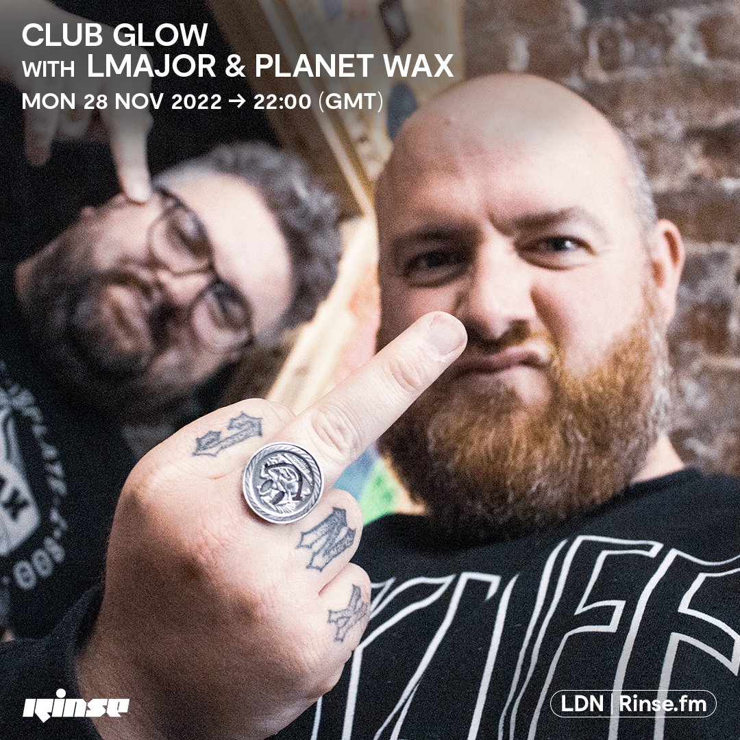 RinseFM's tweet photo. Coming up at 10pm it's #Club Glow with #LMajor and @planetwaxuk on https://t.co/6hLtrMg0Aq + 106.8FM
#RinseFM https://t.co/5rFy5IyjUR