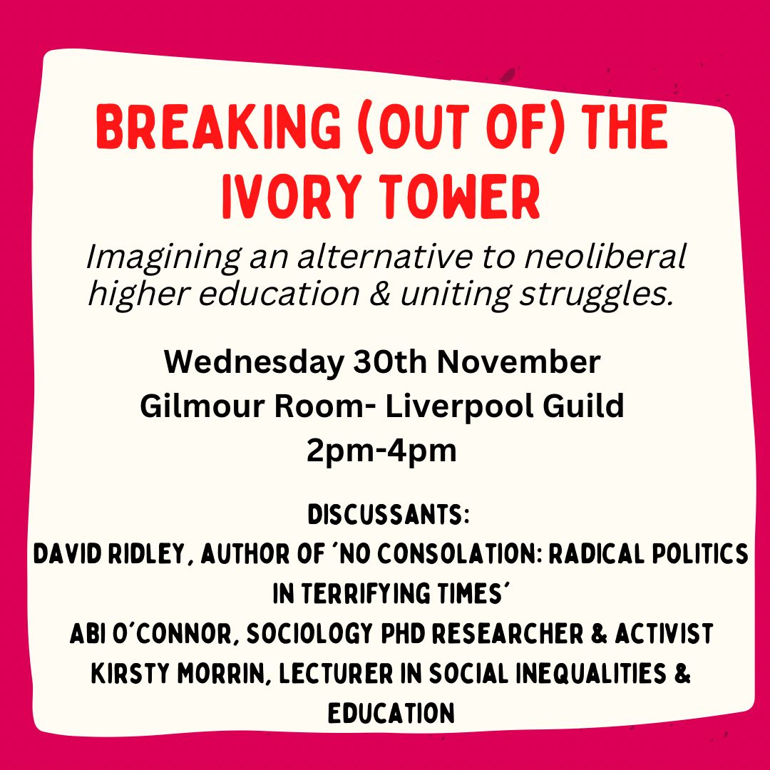 Higher education is a broken system, universities make £millions off the back of students &amp; the work of staff 

Join our <a href="/ucu/">UCU</a> teach-out: an open discussion of how we can radically reimagine the university. 

🗓️ 30th Nov
⌚post pickets, 2-4pm
📍Liverpool Guild of Students, L3 5TR