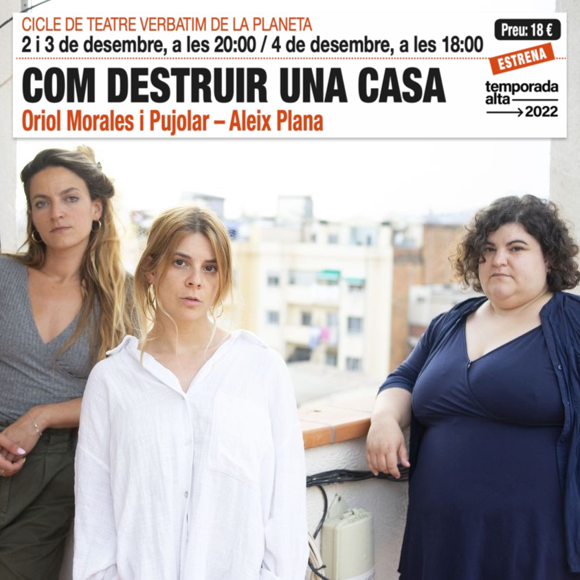 La Planeta (@salalaplaneta) on Twitter photo COM DESTRUIR UNA CASA
d'<a href="/OriolMorales/">Oriol Morales i Pujolar</a> i <a href="/aleix_plana/">Aleix Plana</a>
Una reflexió no només sobre la problemàtica de l’habitatge, sinó també sobre quin marge real tenim per canviar les coses i si el teatre pot o no contribuir a aquest canvi
#TeatreVerbatim
+ info i🎟️👉bit.ly/3VBOWcJ COM DESTRUIR UNA CASA
d'<a href="/OriolMorales/">Oriol Morales i Pujolar</a> i <a href="/aleix_plana/">Aleix Plana</a>
Una reflexió no només sobre la problemàtica de l’habitatge, sinó també sobre quin marge real tenim per canviar les coses i si el teatre pot o no contribuir a aquest canvi
#TeatreVerbatim
+ info i🎟️👉bit.ly/3VBOWcJ