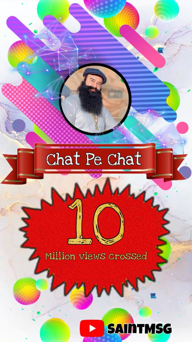 #ChatPeChat , Latest Hindi Song of Saint Dr Gurmeet Ram Rahim Singh Ji Insan surpasses 10 million views on youtube in just 3 days. The song is truly inspiring the youngsters & elders to adopt SEED Campaign and use the internet for the good cause. #RamRahim #10MillionViews