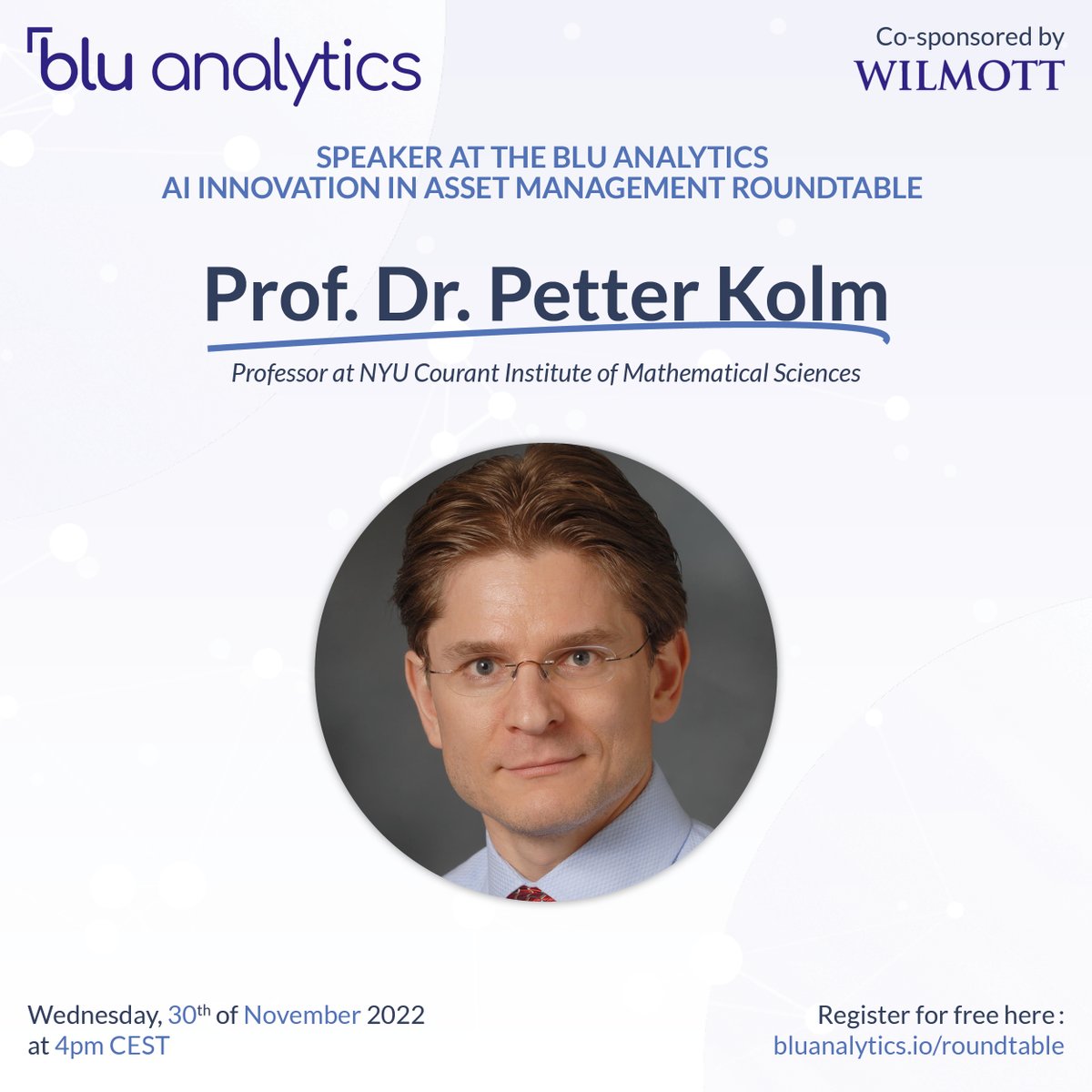 BluAnalytics's tweet photo. One of the expert speakers at our #AI #Innovation in #AssetManagement event is Prof. Dr. Petter Kolm - Director of Mathematics in Finance Master’s program, and Clinical Professor of Mathematics at #NYU

Register for free &amp; join us on Wednesday!
https://t.co/pH5QP8wlkI https://t.co/xBTRylVSg7