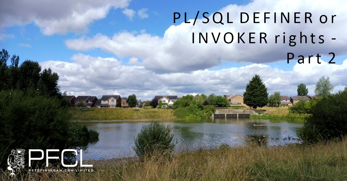 petefinnigan's tweet photo. This is part two of a detailed discussion about why some PL/SQL is neither definer or invoker rights. 

#plsql #definer #invoker https://t.co/MJMNgCqVkS