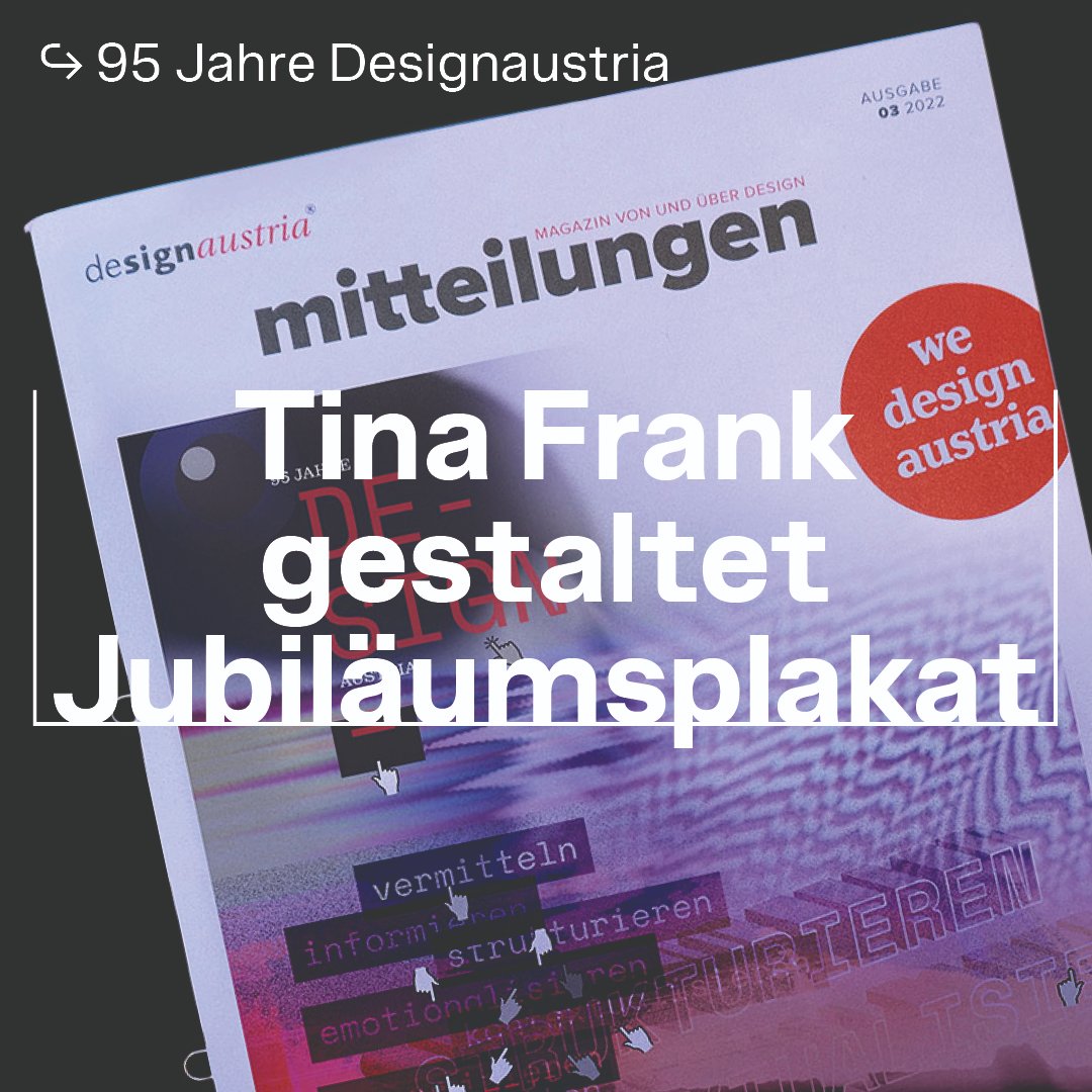 vis_kom's tweet photo. Im Gespräch - Tina Frank @designaustria
Jubiläumsplakatgestaltung anlässlich 95 Jahre designaustria &amp; Interview. In: designaustria-mitteilungen, Magazin von und über Design, Ausgabe 03 2022, S. 16.#designforum #designaustria #visual #communication #kunstunilinz
@tinafrank https://t.co/d2EiRLYgTL