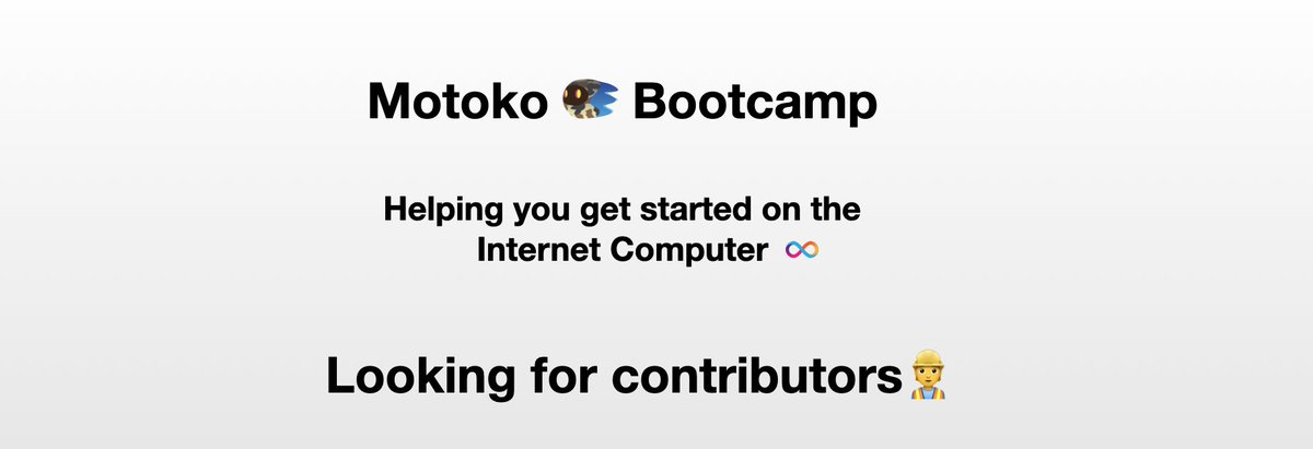 🚨 Motoko Bootcamp is looking for contributors!
 
Looking for: 
- Developers 
- Translators
- Partners &amp; sponsors
- #ICP enthusiast &amp; more 

All contributors will be heavily rewarded and given lifetime status of contributors 🎁