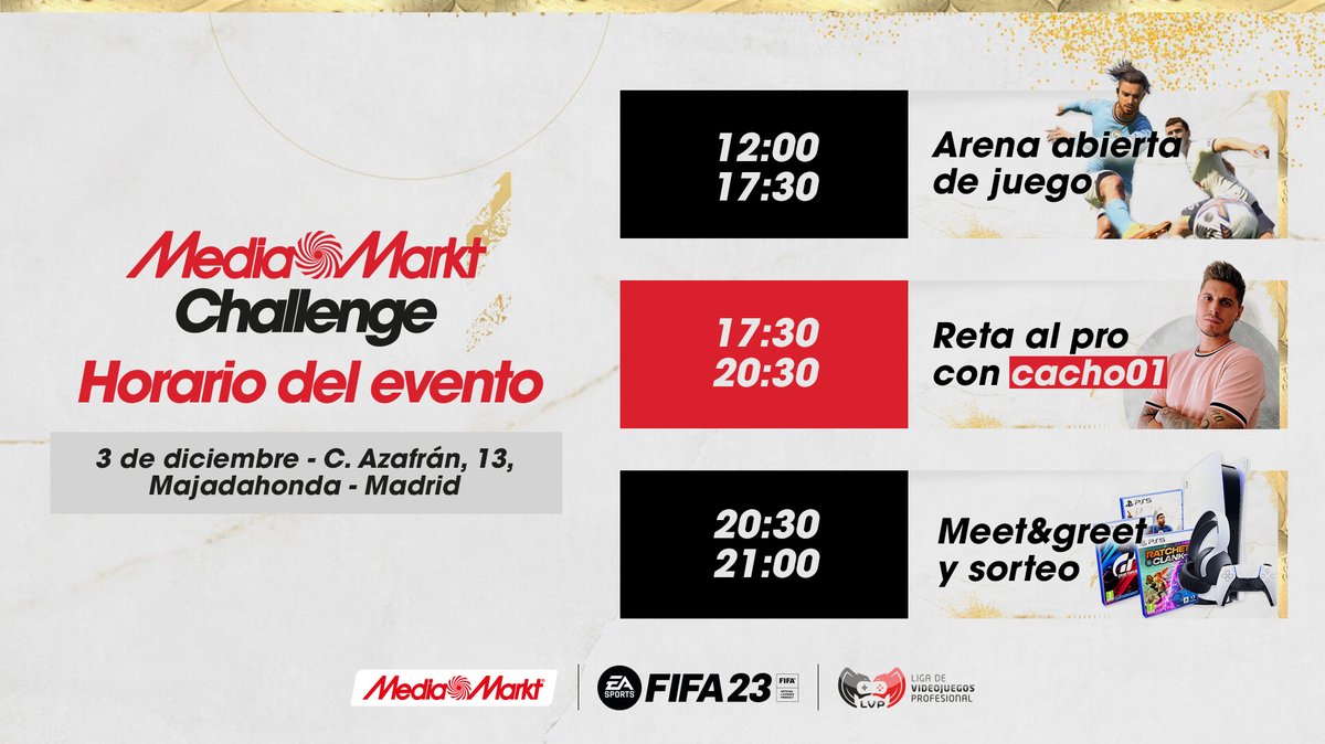 ⚽️ NUEVO EVENTO A LA VISTA ⚽️

El próximo sábado, 3 de diciembre, desde las 12 de la mañana, estaremos en la tienda de <a href="/MediaMarktGames/">MediaMarkt Games</a> de Majadahonda.

Juega contra <a href="/cachoo01/">Cacho01</a> al FIFA 23 y llévate grandes premios. Además, el tendremos a <a href="/ulisesprieto/">uLISES 🦊</a> dinamizando el evento🎙️