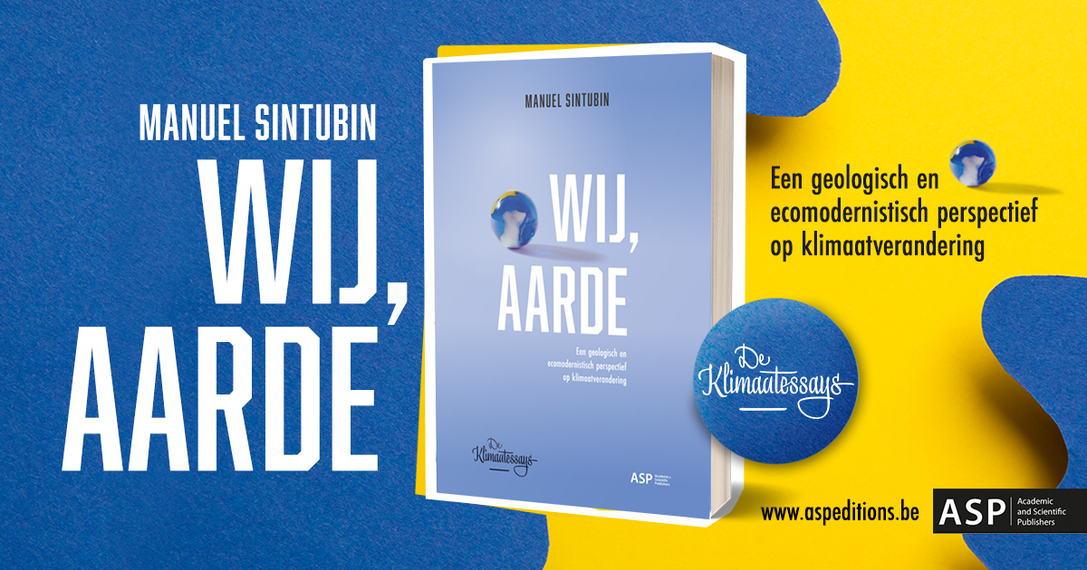 NIEUW! in de reeks De Klimaatessays. 'WIJ, AARDE. Een geologisch en ecomodernistisch perspectief op klimaatverandering' van prof. <a href="/ManuelSintubin/">Manuel Sintubin 🌎⛏️💚🇺🇦🇬🇱🇪🇺</a>. 

Nu verkrijgbaar. 📖 👉 aspeditions.be/nl-be/book/wij… 

ISBN: 9789461174185 | Formaat: A5 | Aantal pagina’s: 216 

#klimaat