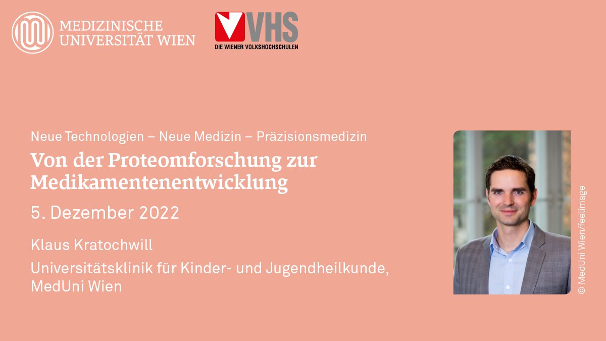 MedUni_Wien's tweet photo. Am 5.12. spannt @klauskratochwi1 bei seinem #VHSWien-Vortrag den Bogen von der #Proteomforschung zur #Medikamentenentwicklung. Gleich anmelden und Platz sichern! ⬇️

🎟️ Für einen Platz vor Ort ➜ https://t.co/thU2pvLc94
💻 Für das Webinar ➜ https://t.co/qgDXsJ3pP4 https://t.co/LQxP8gr5S5
