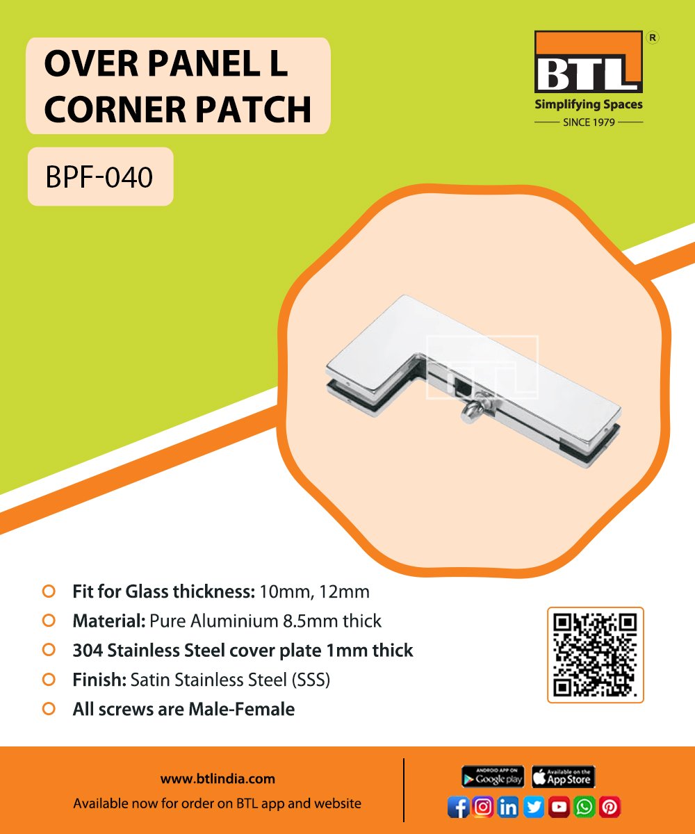 Over Panel L Corner Patch fitting for glass doors. Built to last with 8.5mm thick aluminium and 304SS 1mm cover plate. More details here: btlindia.com/product/over_p…

#cornerpatch #patchfittings #glassfittings #glassdoorfittings #btl #btlindia