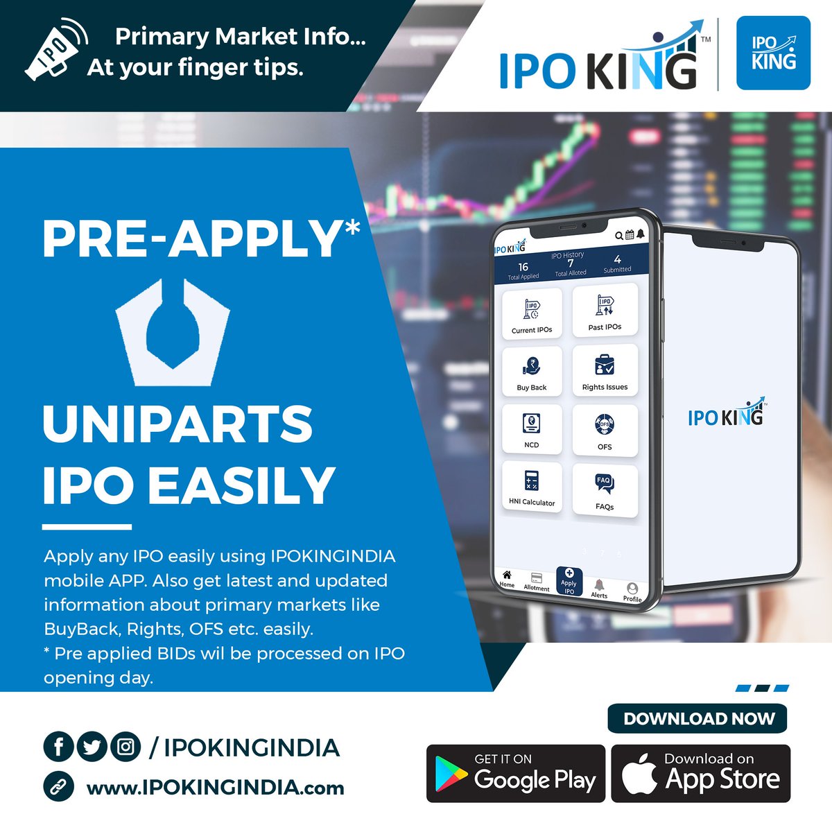 PRE-APPLY* UNIPARTS INDIA IPO EASILY in few seconds.

DOWNLOAD APP: ipokingindia.com/app?a=uniparts…

DM - For Broker Registration

APP Tutorial Links:
Gujarati: ipokingindia.com/gujtutorial
Hindi: ipokingindia.com/hinditutorial
English: ipokingindia.com/engtutorial

LIKE | FOLLOW | RE-TWEET
<a href="/IPOKINGINDIA/">IPO King</a>