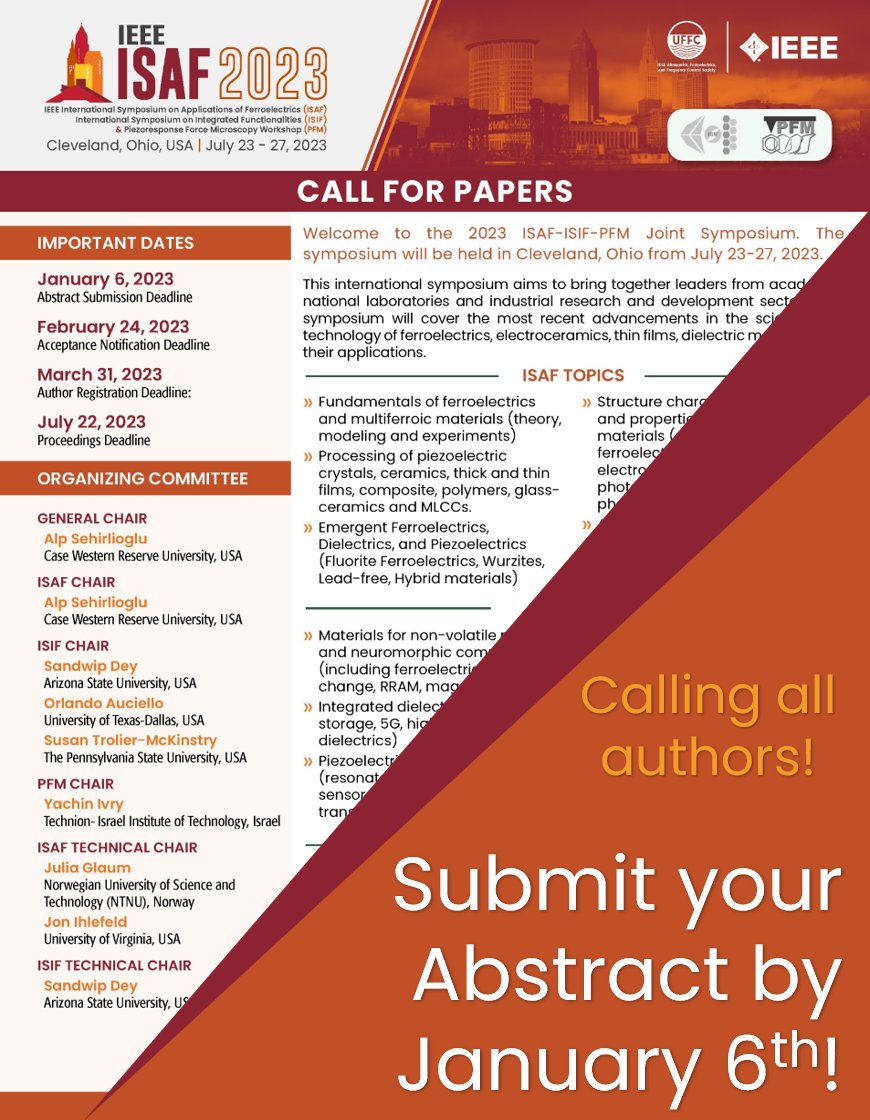Submissions are now open for the IEEE 2023 ISAF-ISIF-PFM Joint Conference - we would love to see you in Cleveland, Ohio! Submit an abstract today at 2023.ieee-isaf.org/authors/author…
#ISAF #UFFC