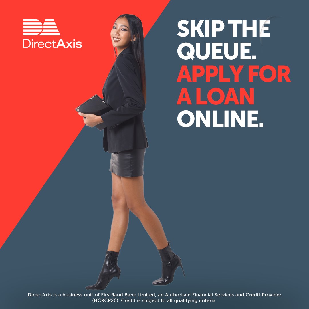 Why stand in line at the bank trying to get a loan? Get online and apply for one from DirectAxis in 15 minutes*. Gather your documents and apply now on directaxis.co.za​ DirectAxis. Simple loans. Better service.​ *Terms and conditions apply.