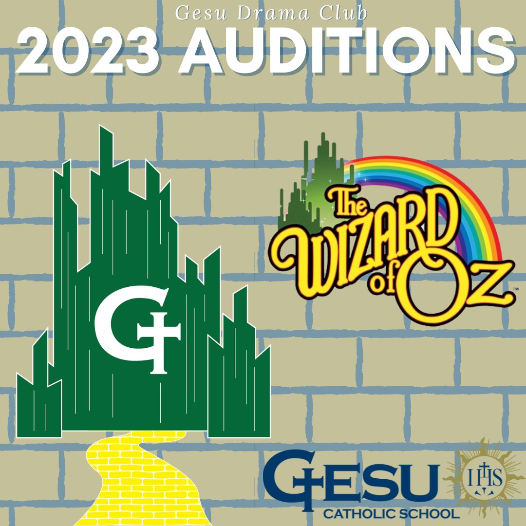 GesuCatholic's tweet photo. We’re off to see the Drama Club in 2023! This year's show is the Wizard of Oz and auditions are coming soon. All important details can be found online https://t.co/nuxofLXnag https://t.co/bukfGwPnT7
