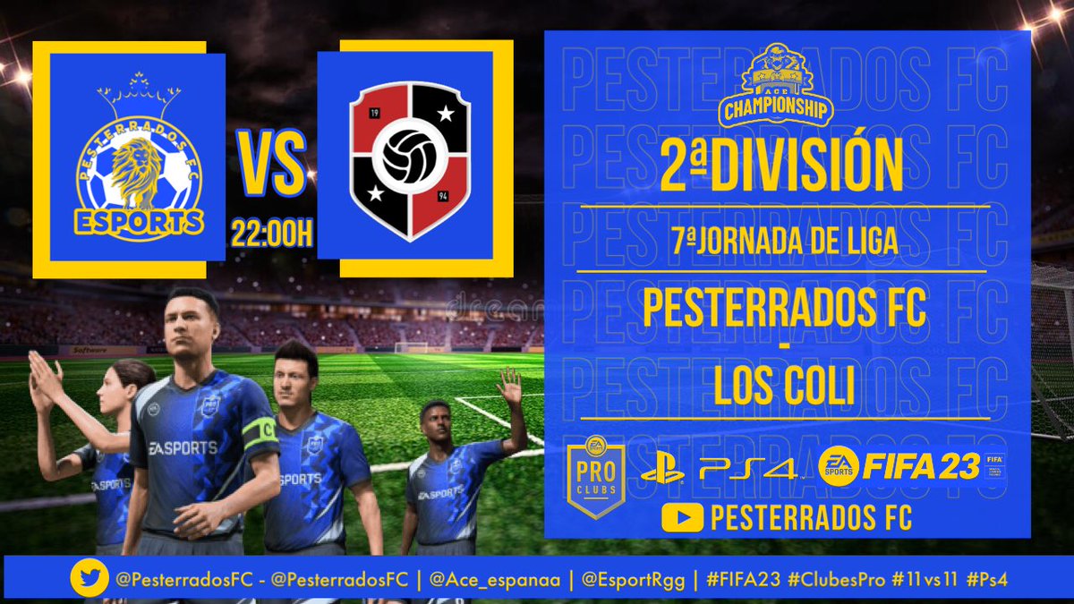 PesterradosFC's tweet photo. • 2ª DIVISIÓN @Ace_espanaa •

| 7ª JORNADA DE LIGA |

🎮@PesterradosFC      🔵🟡
🆚
🎮#LosColi  🔴⚫️ 

⚽️⏰ 22:00H
📡📺 PESTERRADOS FC

Síguenos en 🔴DIRECTO por YouTube.

#ClubesPro #FIFA23 #11vs11 #Ps4 @EsportRgg @EASPORTSEsp https://t.co/YZBn8IDTEZ