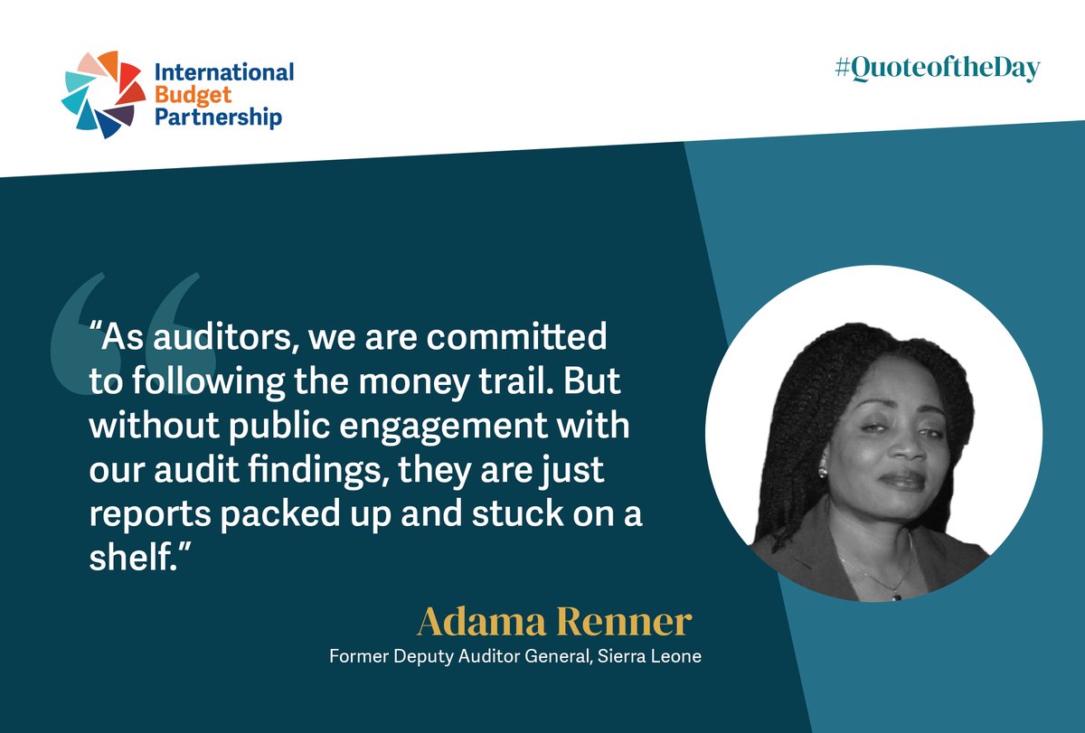 OpenBudgets's tweet photo. "When there is no public engagement on audit findings, they become just reports packed up and stuck on a shelf". Adama Renner, Former Deputy Auditor- General, Sierra Leone.  

#audits
#openbudgets https://t.co/QBakFaxn3n