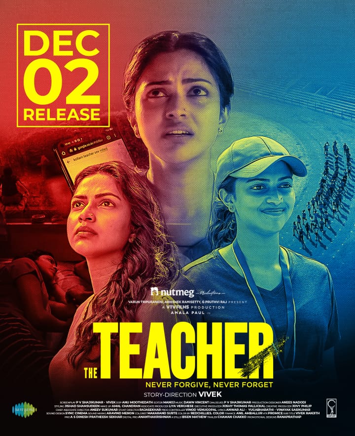 #TheTeacher World Wide Release On December 2!! 
@vtvfilms @Amala_ams
@NutmegProd @tvaroon #vivek
#Abhishekramisetty #PruthvirajGK #LiyaVerghese