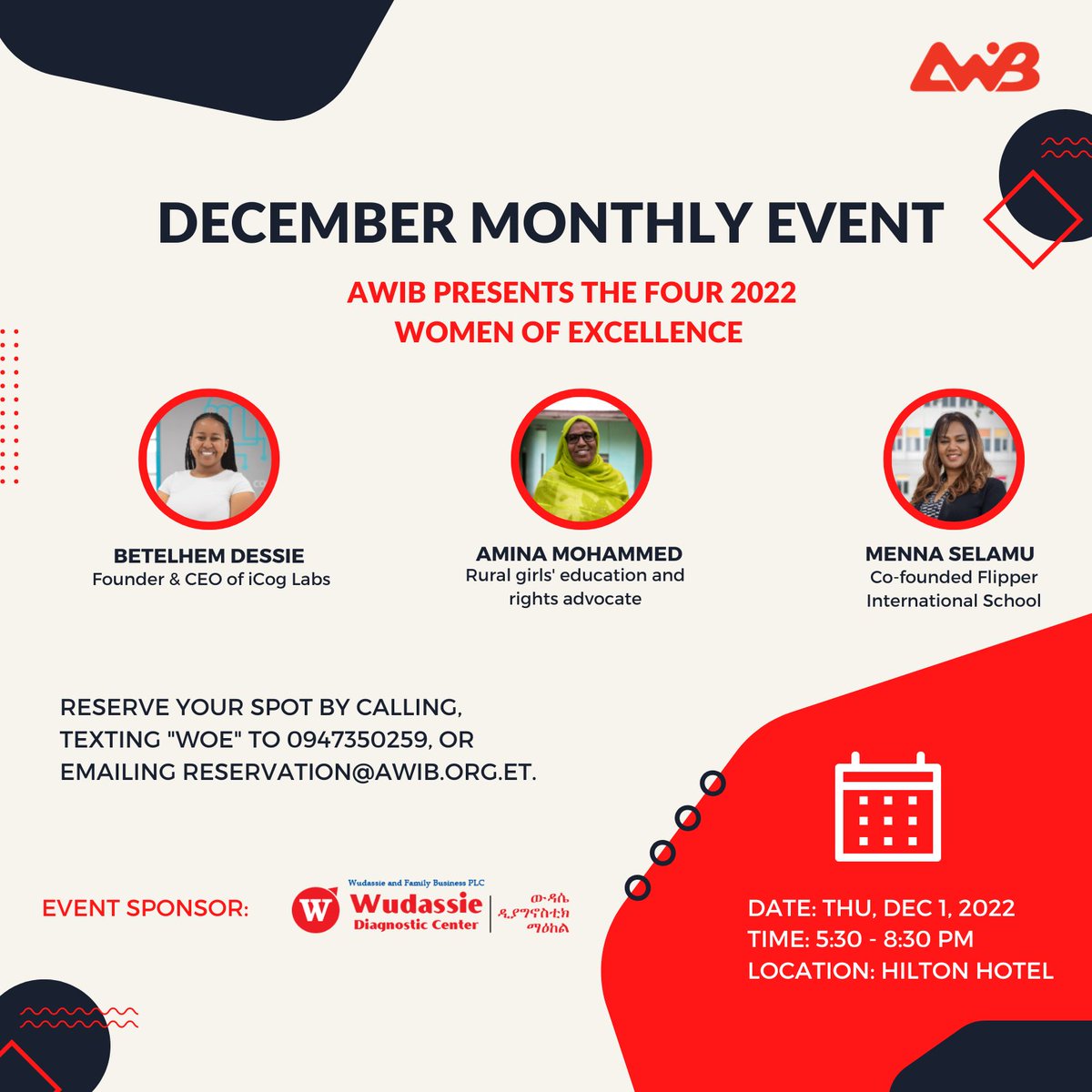 AWiBEthiopia's tweet photo. Meet the incredible Ethiopian women raising the bar so high and giving back to their community this Thursday at Hilton Hotel.
Members: 400 and Non-Members: 700
Reserve your spot by calling or texting "WOE" to 0947350259; you can also email reservation@awib.org.et.
#AWiB https://t.co/oY1aBhyvq8